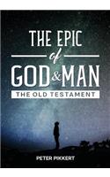 Epic of God and Man
