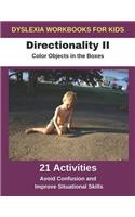 Dyslexia Workbooks for Kids - Directionality II - Color Objects in the Boxes - Avoid Confusion and Improve Situational Skills