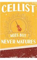 Cellist Ages But Never Matures