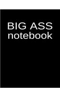 Big Ass Notebook: An Extra Large 500 Page Blank Lined Journal and Diary for Daily Use