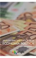 Apuntes Para Una Crítica de la Economía Política