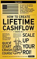 How to Create Lifetime Cashflow [11 in 1]