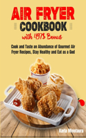 Air Fryer Cookbook with 497$ Bonus