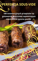 Perfekcja Sousvide