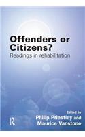 Offenders or Citizens?