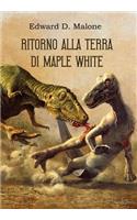 Ritorno alla Terra di Maple White