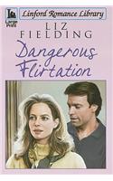 Dangerous Flirtation