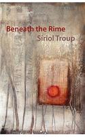 Beneath the Rime