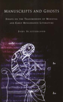 Manuscripts and Ghosts
