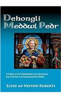 Dehongli Bywyd a Gwaith Pedr