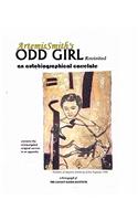 ArtemisSmith's ODD GIRL Revisited