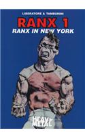 Ranx 1: Ranx in New York