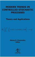 Modern Trends in Controlled Stochastic Processes