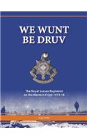 We Wunt be Druv