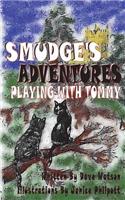 Smudge's Adventures