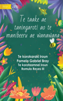 Laxy Grasshopper and the Wise Bee - Te taake ae e taningaroti ao te manibeeru ae wanawana (Te Kiribati)