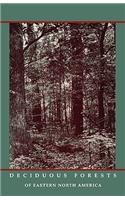 Deciduous Forests of Eastern North America
