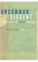 Uncommon Dissent