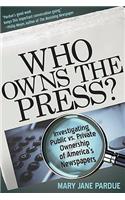 Who Owns the Press?