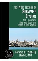Six Word Lessons On Surviving Divorce