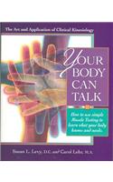 Your Body Can Talk