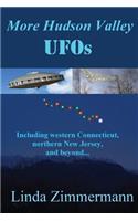 More Hudson Valley UFOs