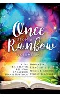 Once Upon a Rainbow: Volume One