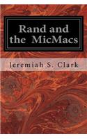 Rand and the MicMacs