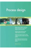 Process Design: Deployment and Administration
