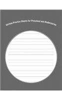 Writing Practice Sheets for Preschool and Kindergarten