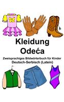 Deutsch-Serbisch (Latein) Kleidung Zweisprachiges Bildwörterbuch für Kinder: (Freebilingualbooks.com)