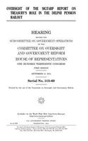 Oversight of the SIGTARP report on Treasury's role in the Delphi pension bailout