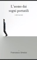 L'uomo dai sogni portatili