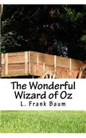 The Wonderful Wizard of Oz