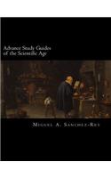 Advance Study Guides of the Scientific Age