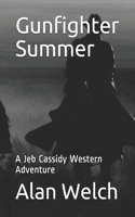 Gunfighter Summer