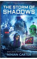 The Storm of Shadows