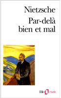 Par Dela Bien Et Mal: (A32430 Folio Essais)