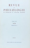 Revue de Philologie 1979/T53,1: (Revue de Philologie, de Litterature Et D'Histoire Anciennes)