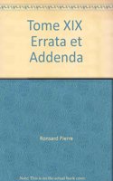 Tome XIX - Errata Et Addenda
