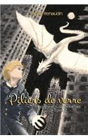 Piliers de verre - Les Enfants de Prométhée, Tome 2