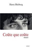 Coûte que coûte