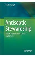 Antiseptic Stewardship