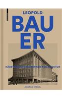 Leopold Bauer, 1872–1938
