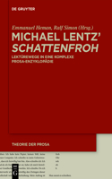 Michael Lentz' >Schattenfroh