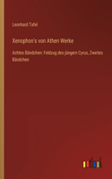 Xenophon's von Athen Werke