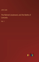 The Retired Lieutenant, and the Battle of Loncarty