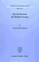 Der Rechtsstaat Der Risikovorsorge