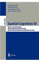 Spatial Cognition III