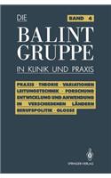 Die Balint-Gruppe in Klinik und Praxis